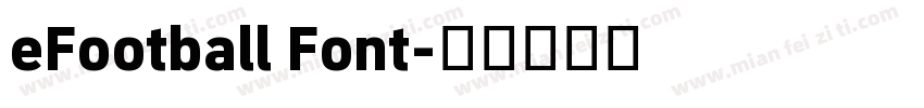 eFootball Font字体转换